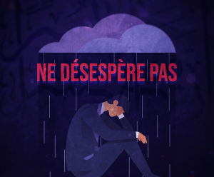 ne pas désespérer